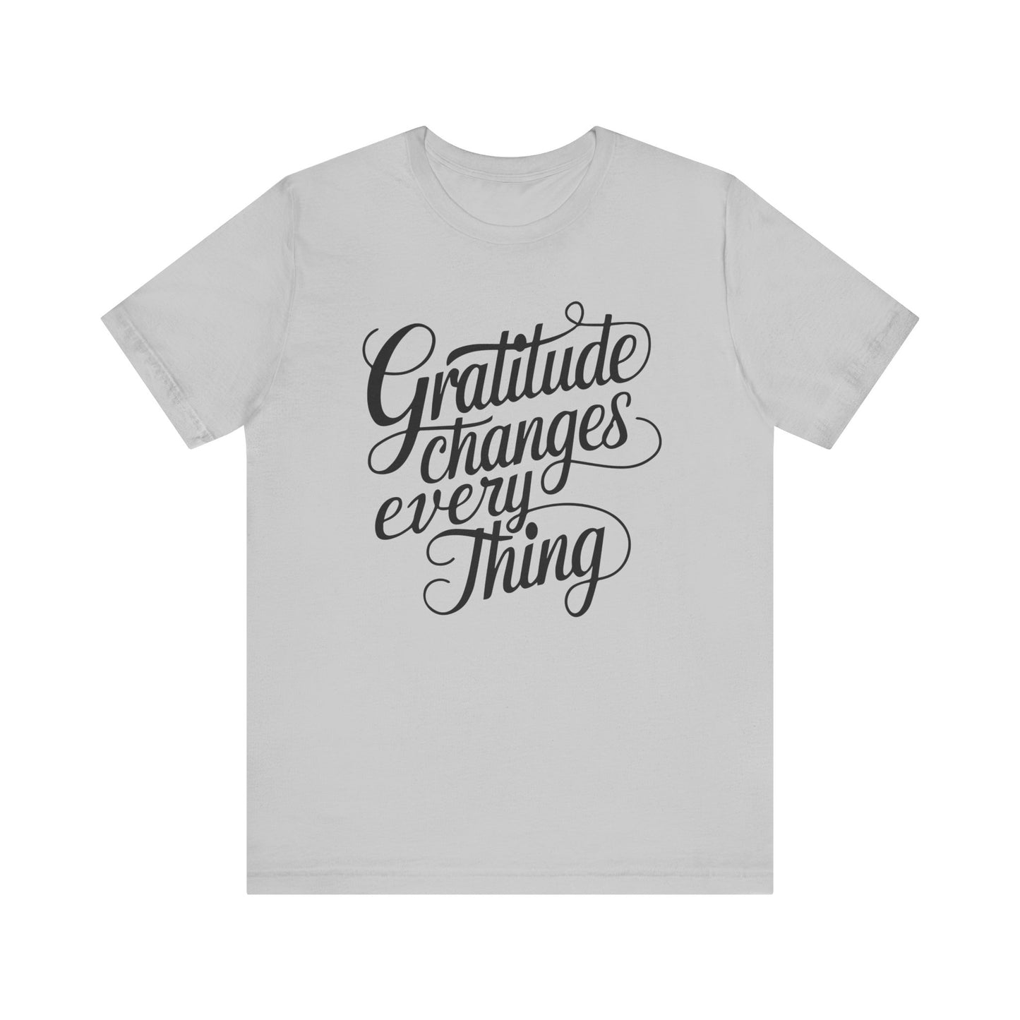 Gratitude Changes Everything Shirt