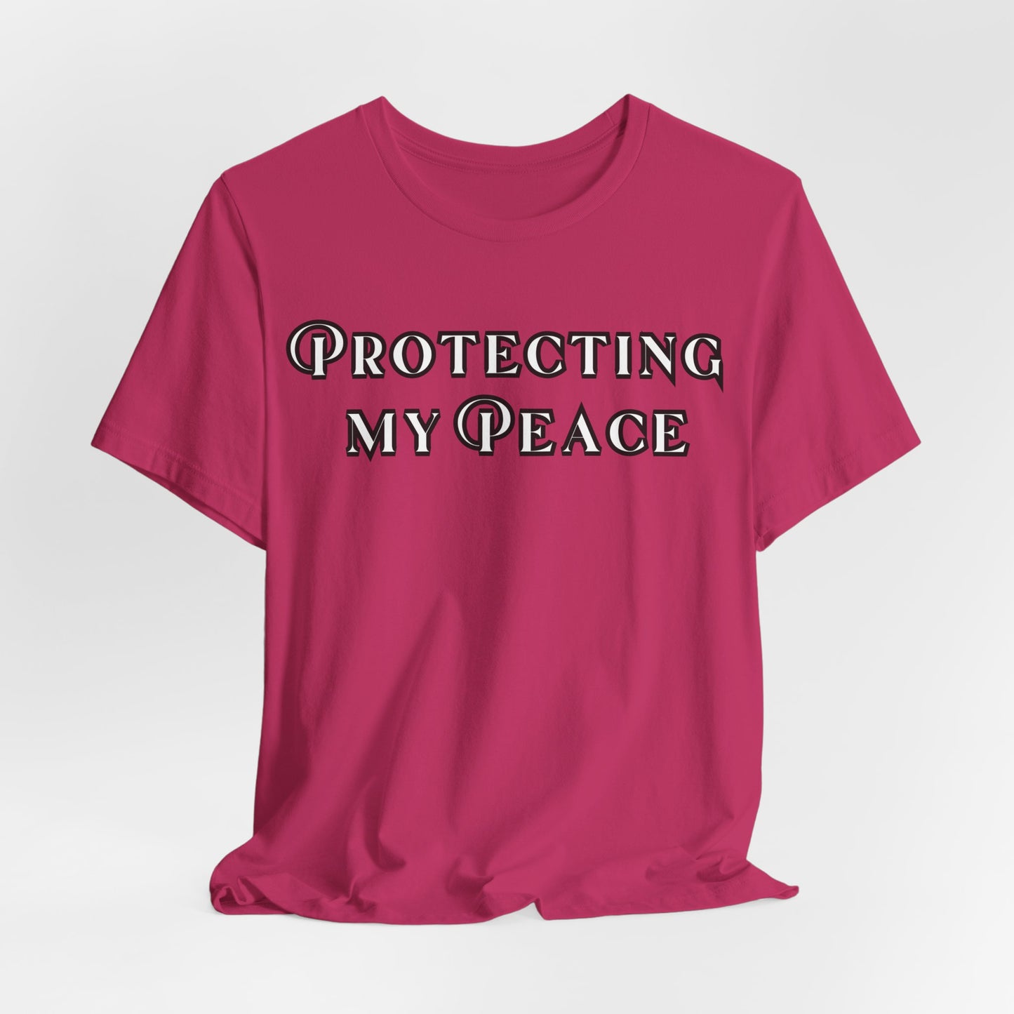 Protecting My Peace Shirt