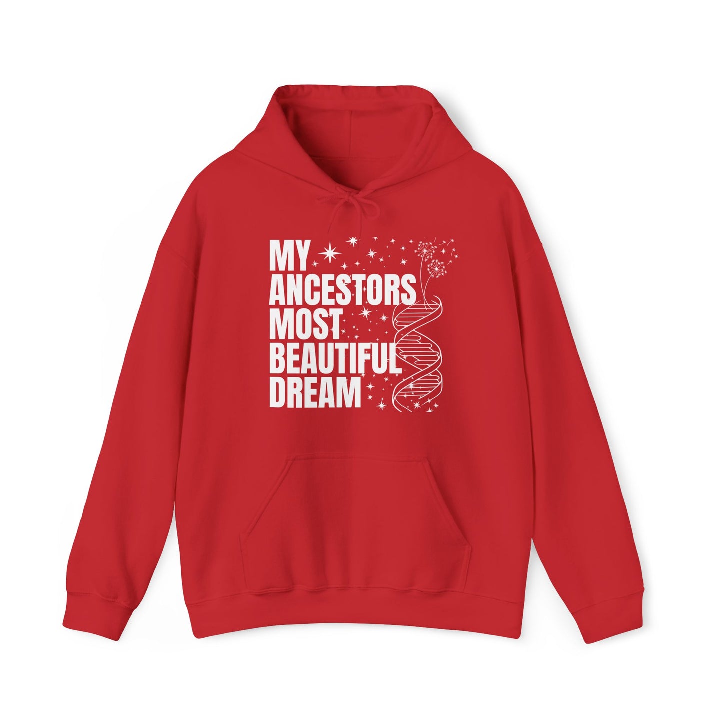 Ancestors Beautiful Dream Hoodie