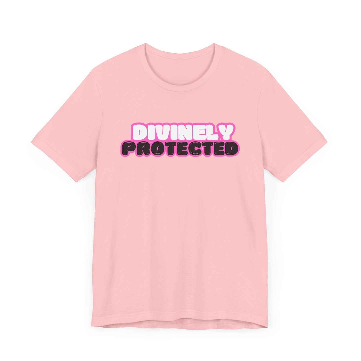 I'm Divinely Protected Shirt