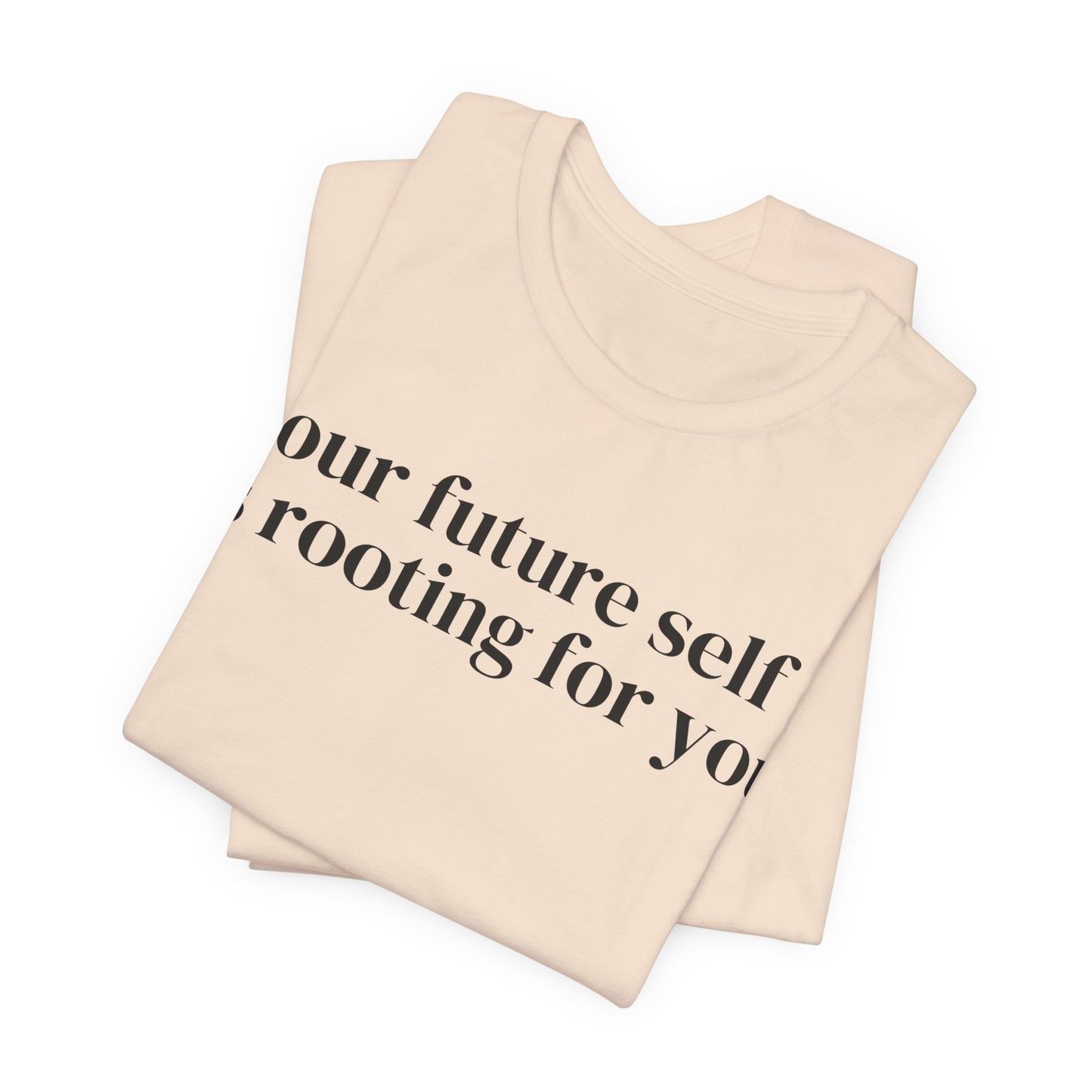Your Future Self Shirt