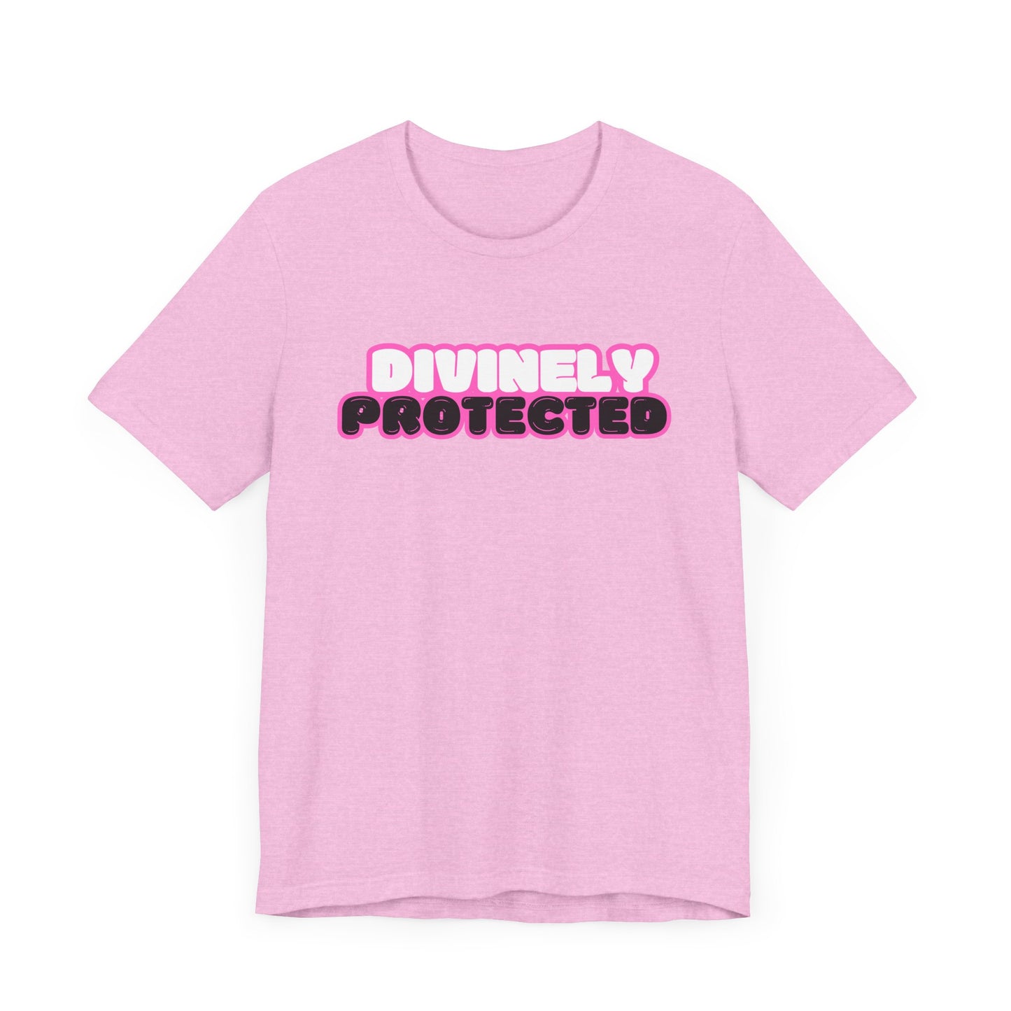 I'm Divinely Protected Shirt