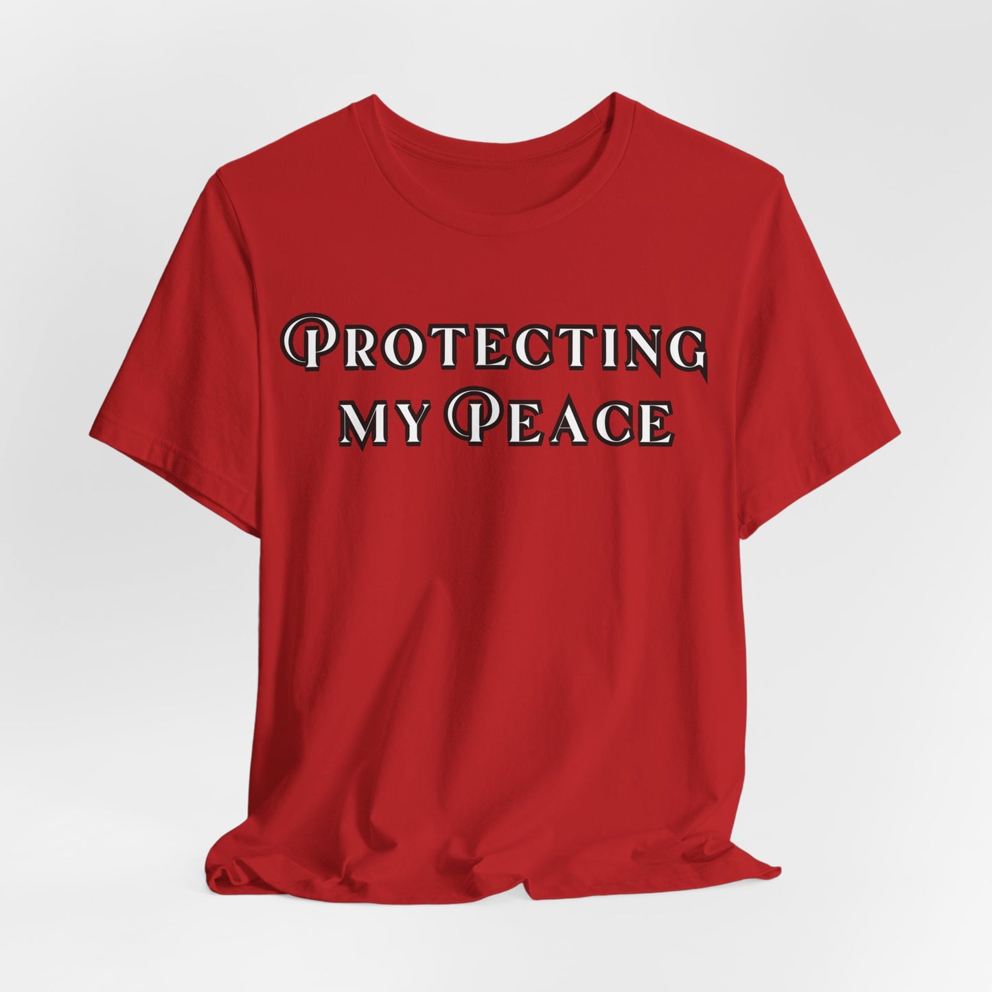 Protecting My Peace Shirt