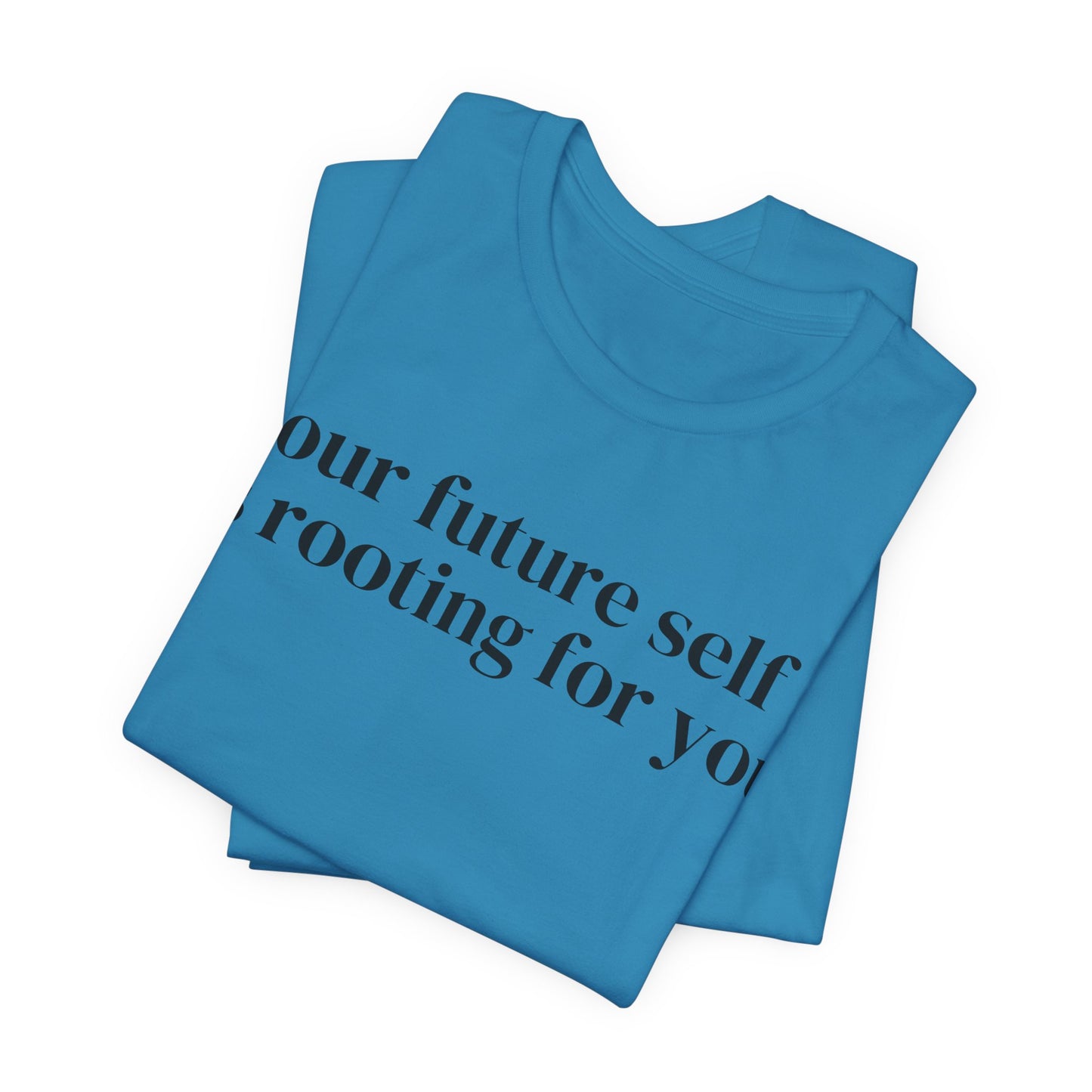 Your Future Self Shirt