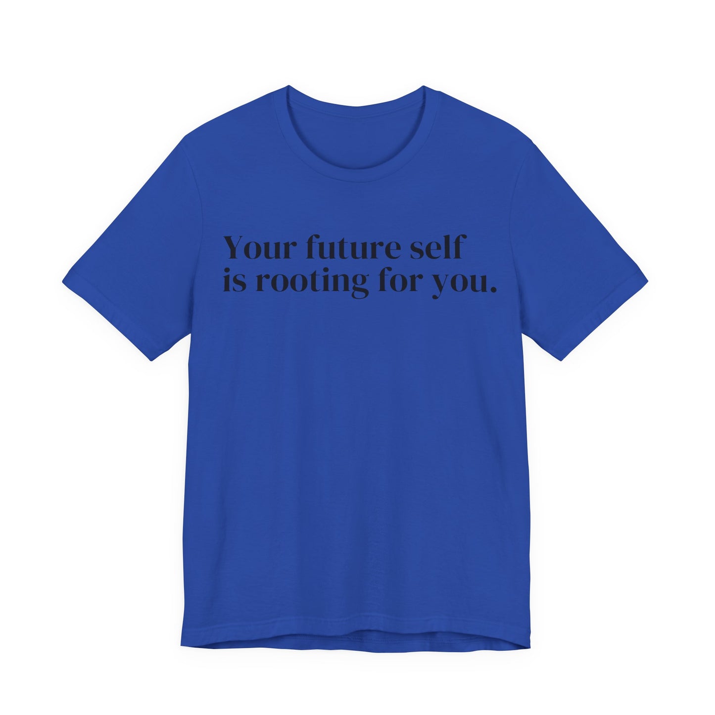 Your Future Self Shirt