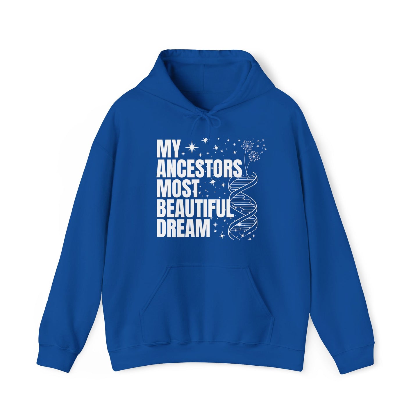 Ancestors Beautiful Dream Hoodie
