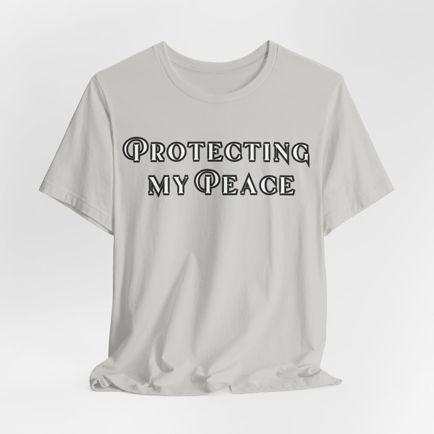 Protecting My Peace Shirt