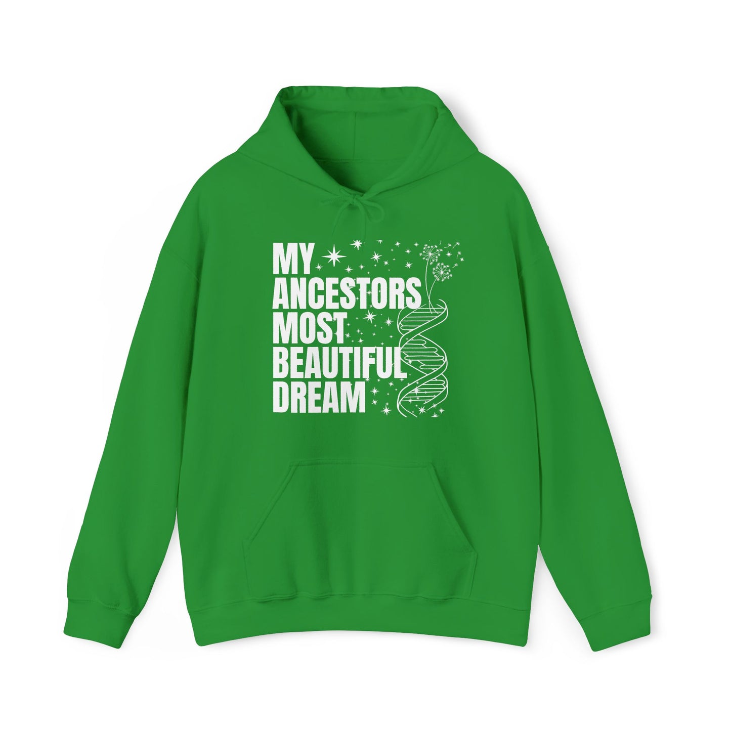 Ancestors Beautiful Dream Hoodie