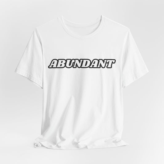Abundant Shirt